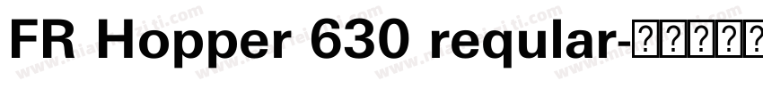 FR Hopper 630 reqular字体转换